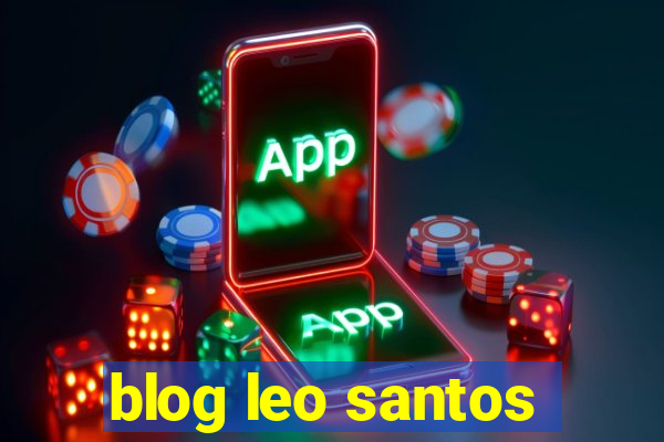 blog leo santos